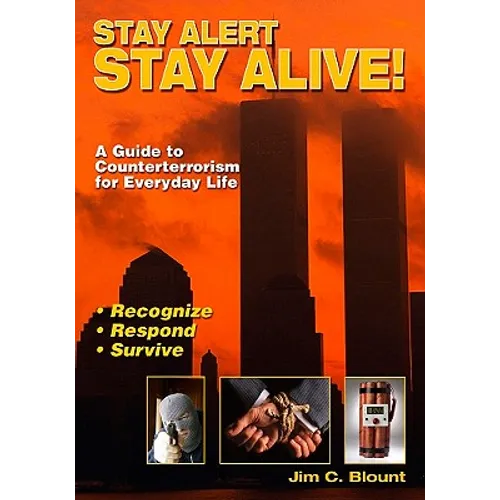 Stay Alert, Stay Alive - Paperback