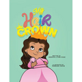 My Hair Crown - Hardcover