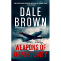 Weapons of Opportunity - Hardcover