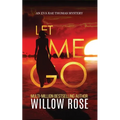 Let Me Go - Paperback