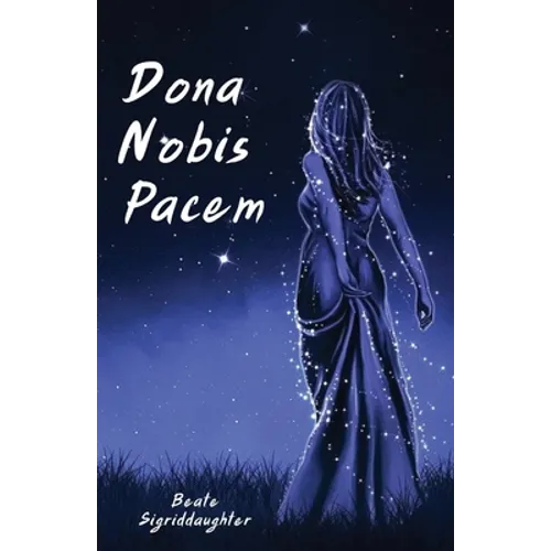 Dona Nobis Pacem - Paperback