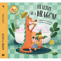 Healthy as a Dragon! - Hardcover