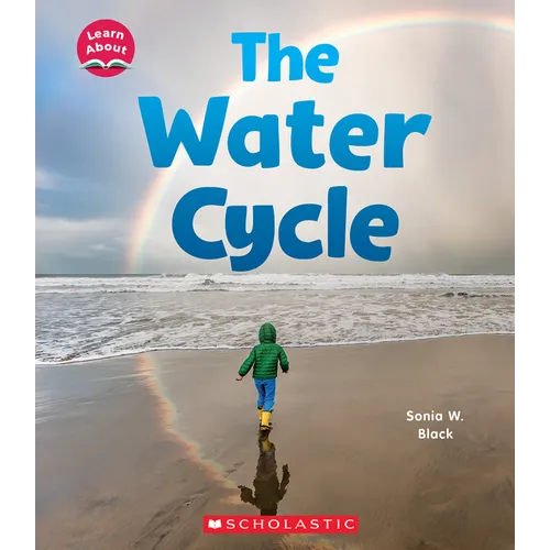 The Water Cycle (Learn About: Water) - Paperback