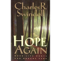 The Hope Again: When Life Hurts and Dreams Fade - Paperback