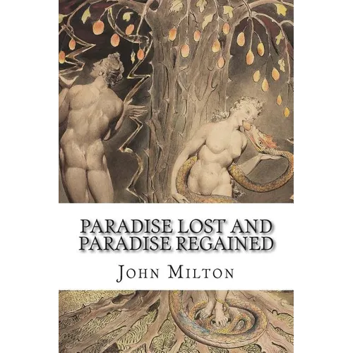Paradise Lost and Paradise Regained - Paperback