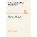 The New McGuffey First Reader - Paperback