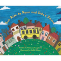 Bus Ride to Nana and Dido's House - Hardcover