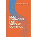 Self-Hypnosis for Weight Control - Paperback