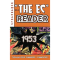 The EC Reader - 1953: Top of the Game - Paperback