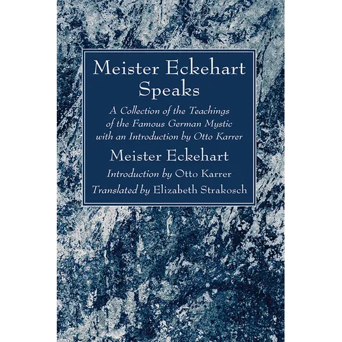 Meister Eckehart Speaks - Paperback