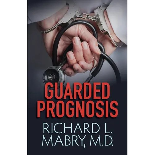 Guarded Prognosis - Paperback