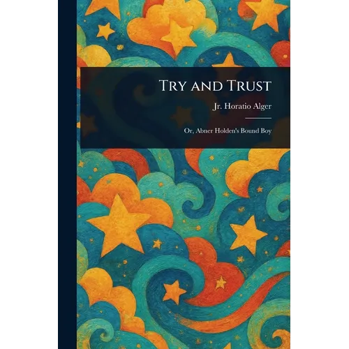 Try and Trust