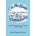On the Banks of the Rappahannock: A captivating story of romance and mystery in colonial Virginia
