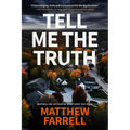 Tell Me the Truth - Paperback