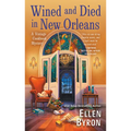 Wined and Died in New Orleans - Paperback