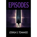 Episodes - Paperback