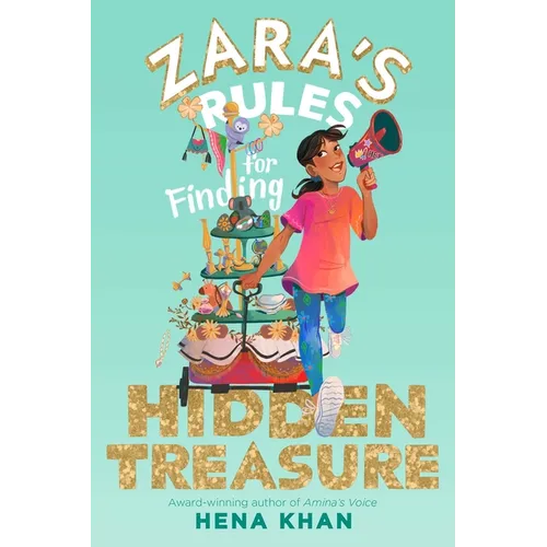 Zara's Rules for Finding Hidden Treasure - Hardcover