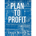 Plan To Profit - Hardcover