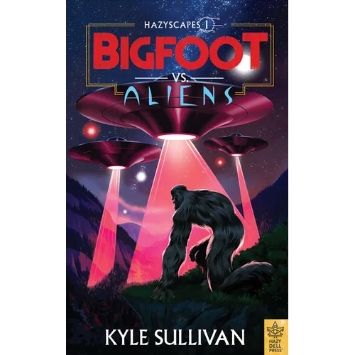 Bigfoot vs. Aliens - Paperback
