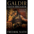 Galdir - Oath-Breaker