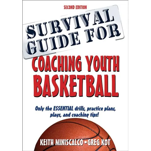 Survival Guide for Coaching Youth Basketball - Paperback