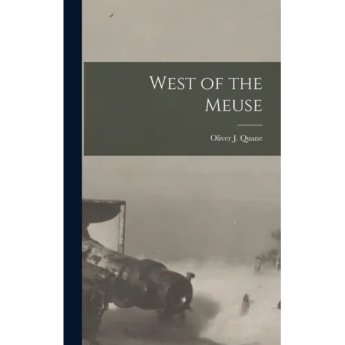 West of the Meuse
