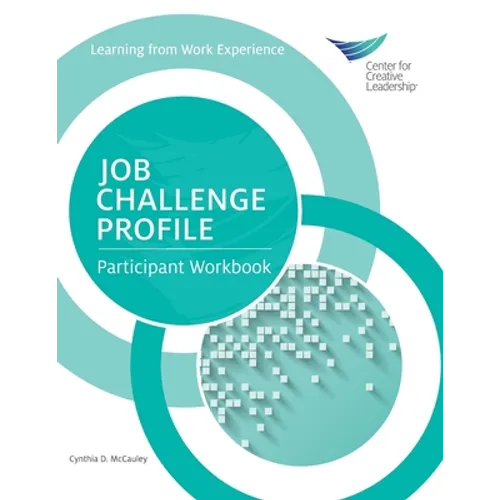 Job Challenge Profile: Participant Workbook - Paperback