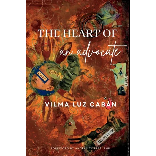 The Heart of an Advocate