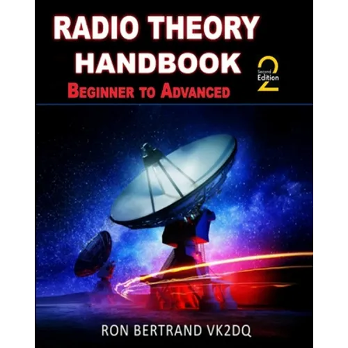 Radio Theory Handbook - Beginner to Advanced - Paperback