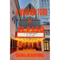 A Walking Tour of El Paso, Texas - Paperback