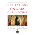 Meditations on Mary, Our Mother - Paperback
