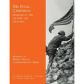 The Final Campaign: Marines in the Victory on Okinawa