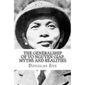 The Generalship of Vo Nguyen Giap, Myths and Realities