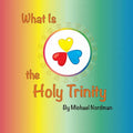 What Is the Holy Trinity - Paperback