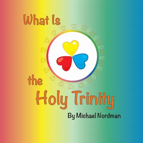 What Is the Holy Trinity - Paperback