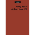 Forty Years of American Life