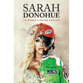 Sarah Donohue: The World Is Never Enough - Paperback