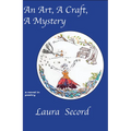 An Art, A Craft, A Mystery - Paperback