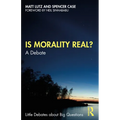 Is Morality Real?: A Debate - Paperback