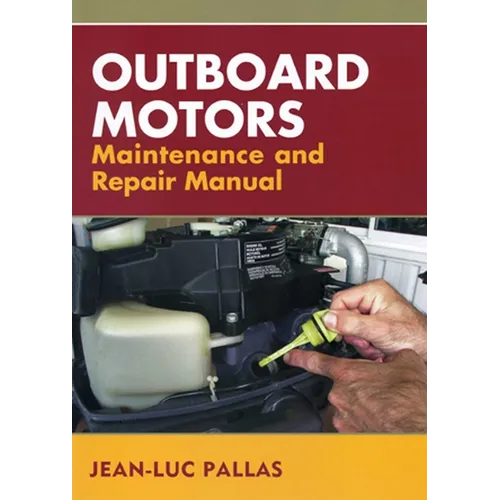 Outboard Motors Maintenance and Repair Manual - Paperback