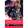 Daniel "Chappie" James: The First African American Four Star General - Paperback