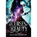 Of Curses and Beauty - Hardcover