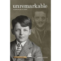 Unremarkable: A Good Place to Start - Special Edition