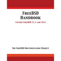 FreeBSD Handbook: Versions 11.1 and 10.4 - Paperback