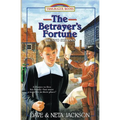 The Betrayer's Fortune: Introducing Menno Simons - Paperback
