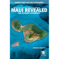 Maui Revealed: The Ultimate Guidebook - Paperback