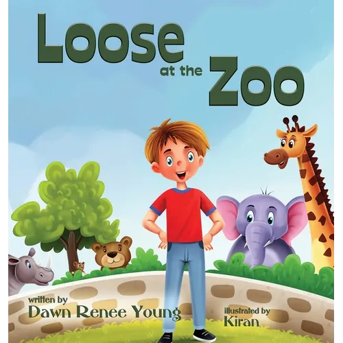 Loose at the Zoo - Hardcover
