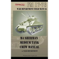 M4 Sherman Medium Tank Crew Manual