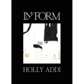 In /Form: Holly Addi - Hardcover