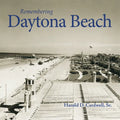 Remembering Daytona Beach